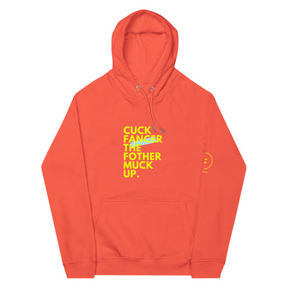 close up image of an orange hoodie that reads "cuck fancer the fothermuck up" in bold neon letters