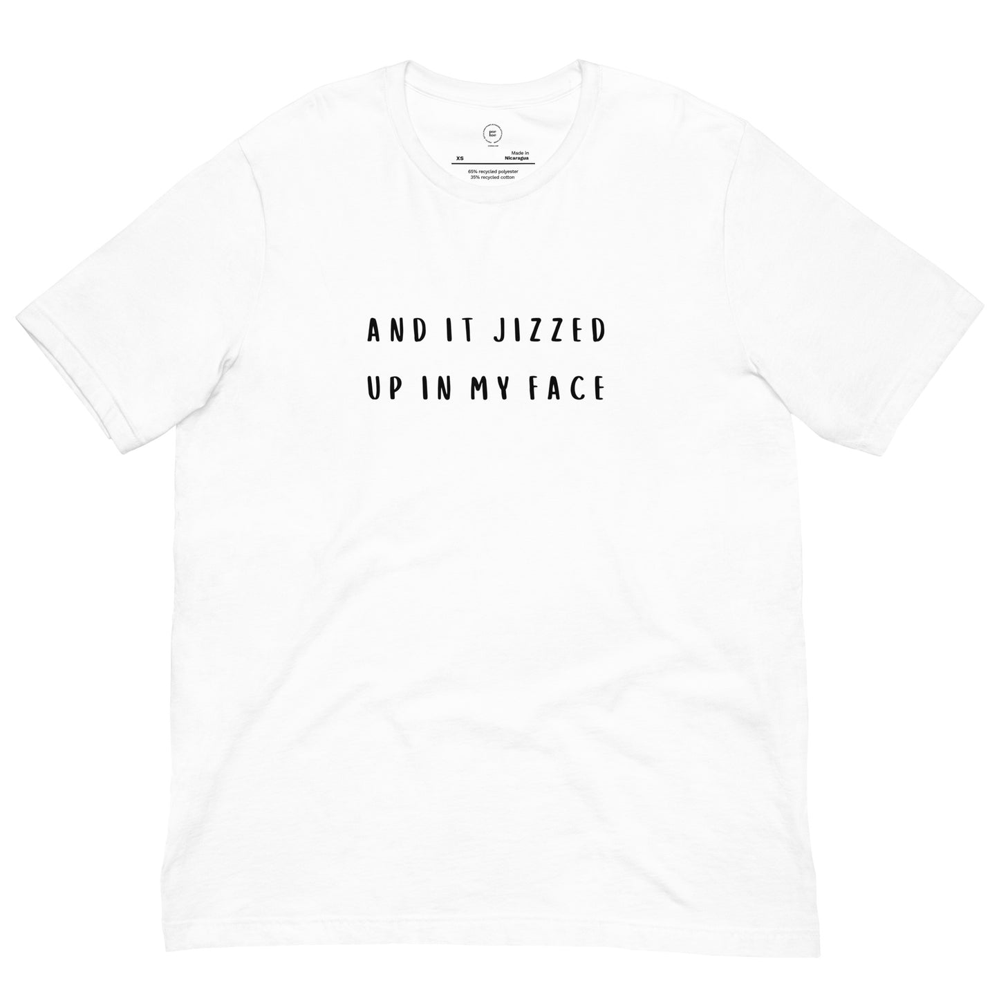 Life Done Bent Me Over Unisex Eco-friendly White T-shirt