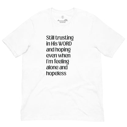 Trusting and Hoping Unisex White Eco-friendly T-shirt