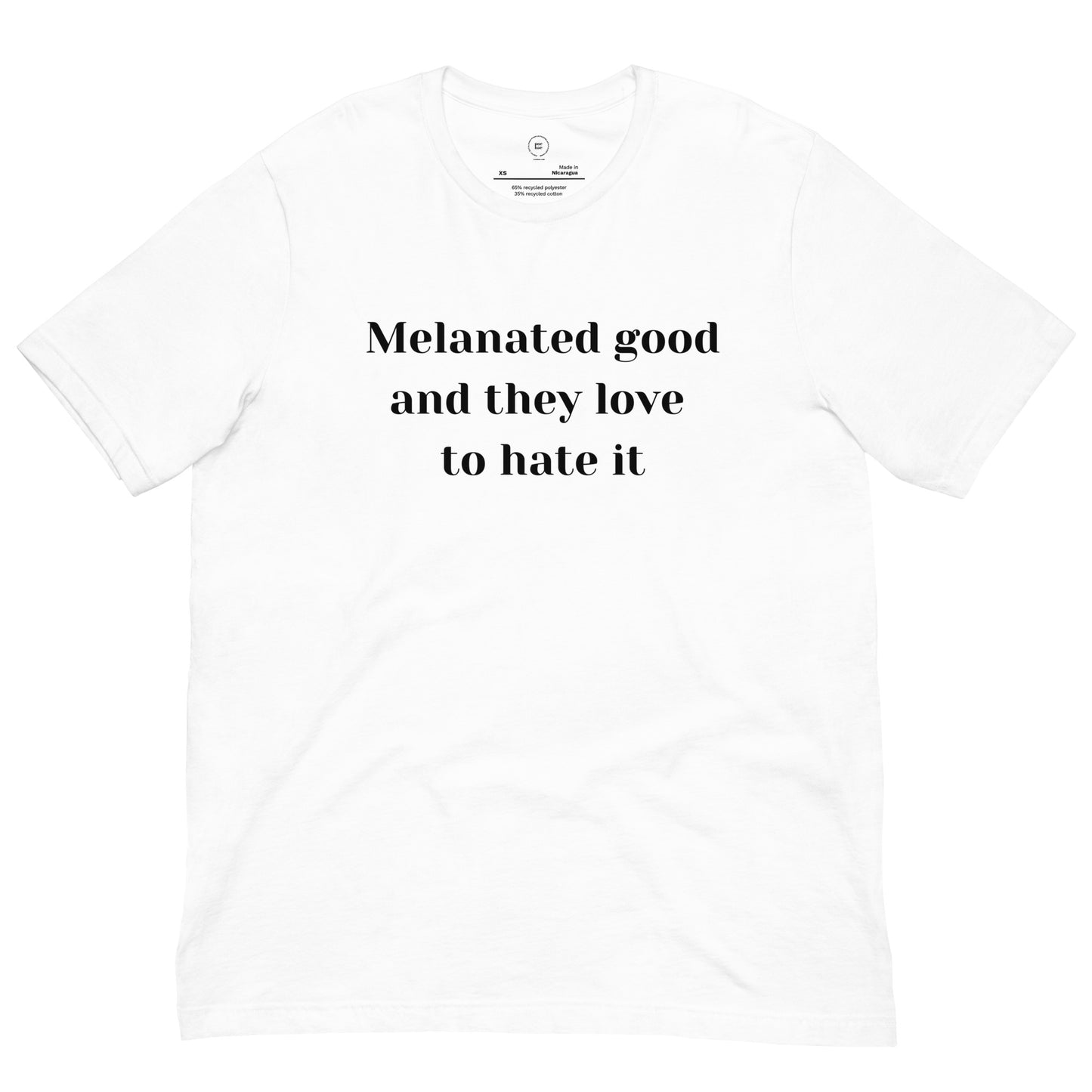 Melanated And They Hate It Unisex Eco-friendly T-shirt