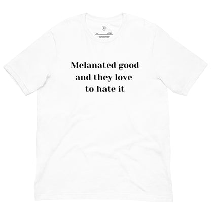 Melanated And They Hate It Unisex Eco-friendly T-shirt